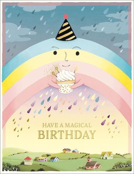 Birthday Card / Have a Magical Birthday - Rainbow